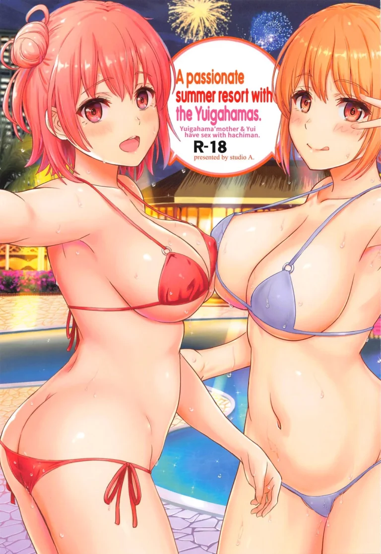 Hot A Passionate Summer Resort with the Yuigahamas (Yahari Ore no Seishun Love Come wa Machigatteiru) [Inanaki Shiki] comic porn - Read now on mycomicporn.com